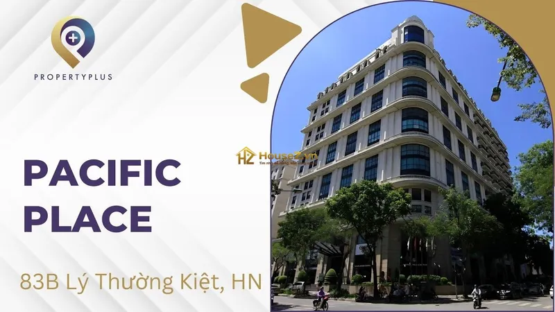 Hình ảnh dự án Dự án Pacific Place có địa chỉ chính thức tại số 83B Lý Thường Kiệt, quận Hoàn Kiếm, Hà Nội