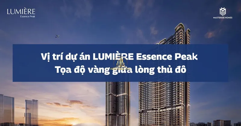 Hình ảnh dự án LUMIÈRE Essence Peak