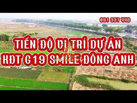 Hình ảnh dự án Smile Đông Anh - KĐT G19